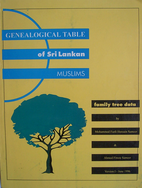 Genealogical Tree of Sri Lankan Muslims by Fazli & Firoze Sameer